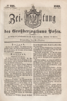 Zeitung des Großherzogthums Posen. 1839, № 237 (10 Oktober)
