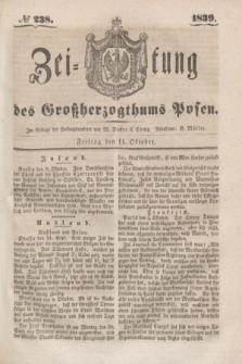 Zeitung des Großherzogthums Posen. 1839, № 238 (11 Oktober)