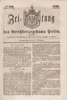 Zeitung des Großherzogthums Posen. 1839, № 243 (17 Oktober)