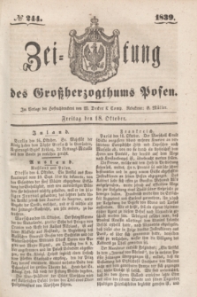 Zeitung des Großherzogthums Posen. 1839, № 244 (18 Oktober)