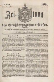 Zeitung des Großherzogthums Posen. 1839, № 258 (4 November)
