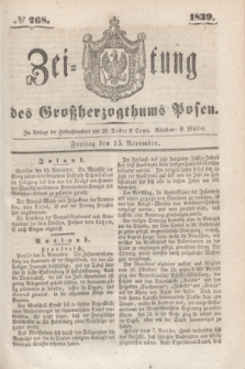 Zeitung des Großherzogthums Posen. 1839, № 268 (15 November)