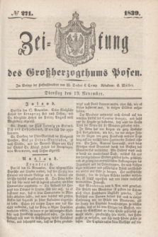 Zeitung des Großherzogthums Posen. 1839, № 271 (19 November)