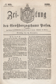 Zeitung des Großherzogthums Posen. 1839, № 277 (26 November)