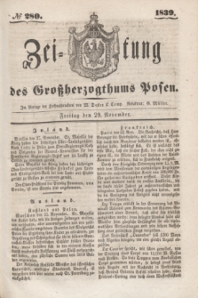 Zeitung des Großherzogthums Posen. 1839, № 280 (29 November)