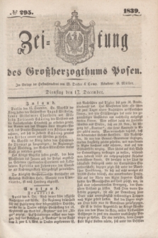 Zeitung des Großherzogthums Posen. 1839, № 295 (17 December)