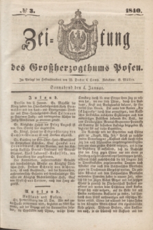 Zeitung des Großherzogthums Posen. 1840, № 3 (4 Januar)