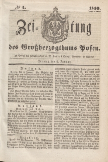 Zeitung des Großherzogthums Posen. 1840, № 4 (6 Januar)