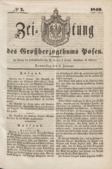 Zeitung des Großherzogthums Posen. 1840, № 7 (9 Januar)