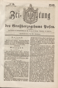 Zeitung des Großherzogthums Posen. 1840, № 9 (11 Januar)