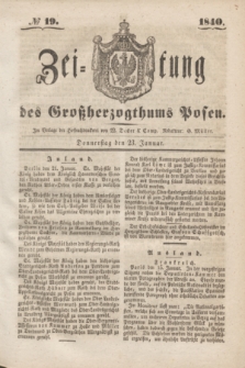 Zeitung des Großherzogthums Posen. 1840, № 19 (23 Januar)