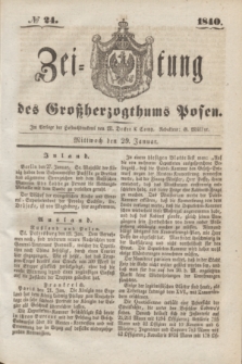 Zeitung des Großherzogthums Posen. 1840, № 24 (29 Januar)