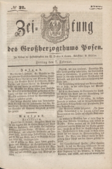 Zeitung des Großherzogthums Posen. 1840, № 32 (7 Februar)