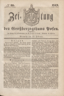 Zeitung des Großherzogthums Posen. 1840, № 36 (12 Februar)