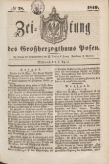 Zeitung des Großherzogthums Posen. 1840, № 78 (1 April)