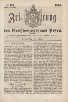 Zeitung des Großherzogthums Posen. 1840, № 129 (4 Juni)