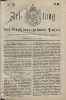 Zeitung des Großherzogthums Posen. 1841, № 2 (4 Januar)