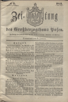 Zeitung des Großherzogthums Posen. 1841, № 7 (9 Januar)