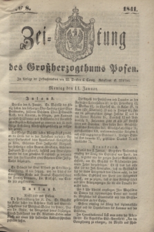 Zeitung des Großherzogthums Posen. 1841, № 8 (11 Januar)