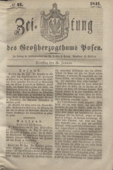 Zeitung des Großherzogthums Posen. 1841, № 21 (26 Januar)