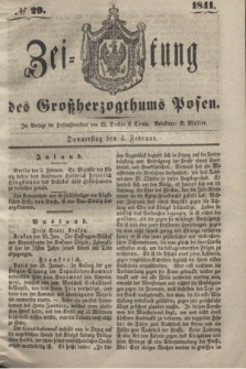 Zeitung des Großherzogthums Posen. 1841, № 29 (4 Februar)