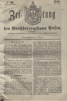 Zeitung des Großherzogthums Posen. 1841, № 53 (4 März)