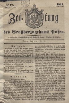 Zeitung des Großherzogthums Posen. 1841, № 77 (1 April)