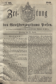 Zeitung des Großherzogthums Posen. 1841, № 94 (23 April)