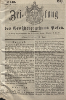 Zeitung des Großherzogthums Posen. 1841, № 140 (19 Juni)