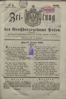 Zeitung des Großherzogthums Posen. 1842, № 1 (3 Januar)