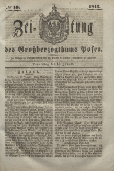 Zeitung des Großherzogthums Posen. 1842, № 10 (13 Januar)