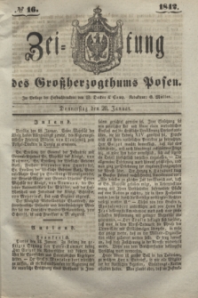 Zeitung des Großherzogthums Posen. 1842, № 16 (20 Januar)