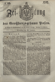 Zeitung des Großherzogthums Posen. 1842, № 20 (25 Januar)