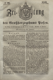 Zeitung des Großherzogthums Posen. 1842, № 21 (26 Januar)
