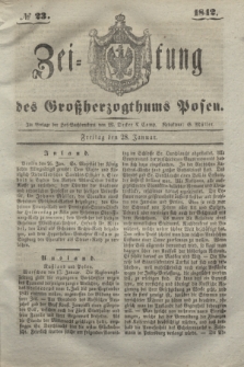 Zeitung des Großherzogthums Posen. 1842, № 23 (28 Januar)