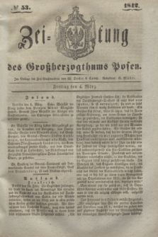 Zeitung des Großherzogthums Posen. 1842, № 53 (4 März)