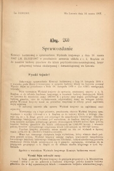 [Kadencja VIII, sesja III, al. 260] Alegata do Sprawozdań Stenograficznych z Trzeciej Sesyi Ósmego Peryodu Sejmu Krajowego Królestwa Galicyi i Lodomeryi wraz z Wielkiem Księstwem Krakowskiem z roku 1907. Alegat 260