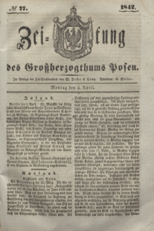 Zeitung des Großherzogthums Posen. 1842, № 77 (4 April)