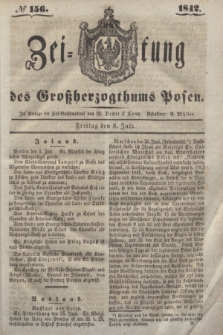 Zeitung des Großherzogthums Posen. 1842, № 156 (8 Juli)