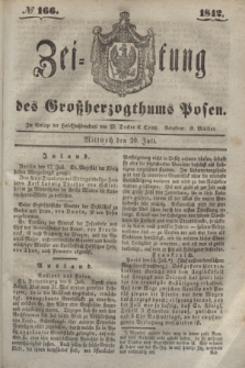 Zeitung des Großherzogthums Posen. 1842, № 166 (20 Juli)