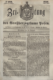 Zeitung des Großherzogthums Posen. 1842, № 189 (16 August)