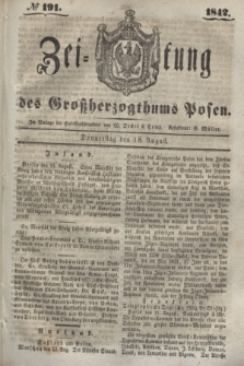 Zeitung des Großherzogthums Posen. 1842, № 191 (18 August)