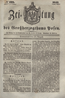 Zeitung des Großherzogthums Posen. 1842, № 199 (27 August)