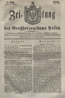 Zeitung des Großherzogthums Posen. 1842, № 222 (23 September)