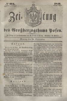 Zeitung des Großherzogthums Posen. 1842, № 224 (26 September)