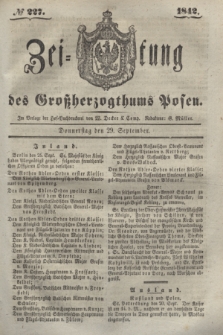 Zeitung des Großherzogthums Posen. 1842, № 227 (29 September)