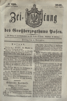 Zeitung des Großherzogthums Posen. 1842, № 258 (4 November)