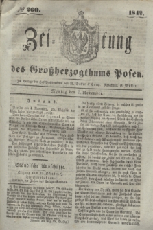 Zeitung des Großherzogthums Posen. 1842, № 260 (7 November)
