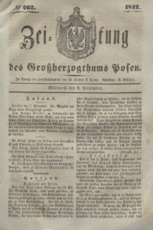 Zeitung des Großherzogthums Posen. 1842, № 262 (9 November)