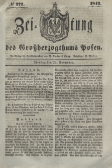 Zeitung des Großherzogthums Posen. 1842, № 272 (21 November)
